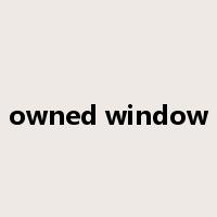 owned window是什么意思