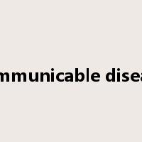 communicable disease是什么意思