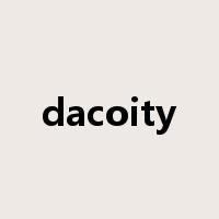 dacoity是什么意思