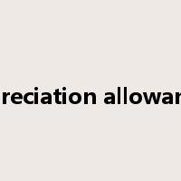 depreciation allowances是什么意思