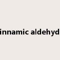 cinnamic aldehyde是什么意思
