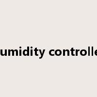 humidity controller是什么意思