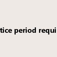 Notice period required是什么意思