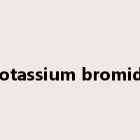 potassium bromide是什么意思