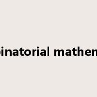 combinatorial mathematics是什么意思