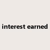 interest earned是什么意思