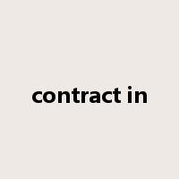 contract in是什么意思