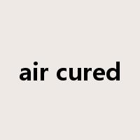 air cured是什么意思