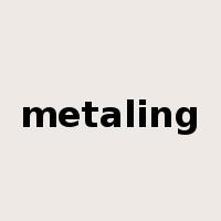 metaling是什么意思