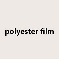 polyester film是什么意思
