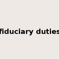 fiduciary duties是什么意思