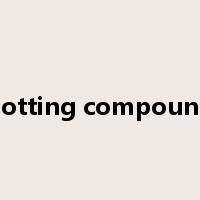 potting compound是什么意思