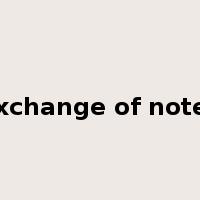 exchange of notes是什么意思