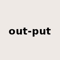 out-put是什么意思