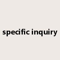 specific inquiry是什么意思
