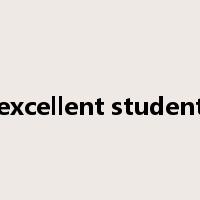 excellent student是什么意思