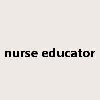 nurse educator是什么意思