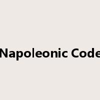 Napoleonic Code是什么意思