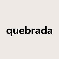 quebrada是什么意思