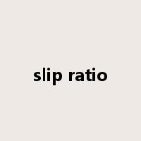 slip ratio是什么意思