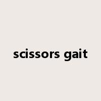 scissors gait是什么意思