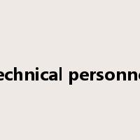 technical personnel是什么意思