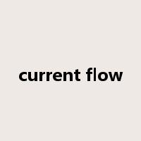 current flow是什么意思