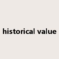 historical value是什么意思