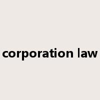 corporation law是什么意思