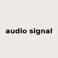 audio signal是什么意思
