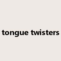 tongue twisters是什么意思