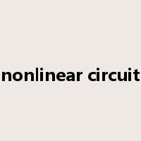 nonlinear circuit是什么意思