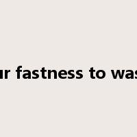 colour fastness to washing是什么意思