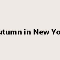 Autumn in New York是什么意思