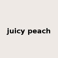 juicy peach是什么意思