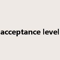 acceptance level是什么意思