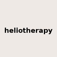 heliotherapy是什么意思