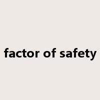 factor of safety是什么意思