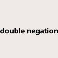 double negation是什么意思