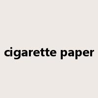 cigarette paper是什么意思
