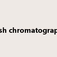 flash chromatography是什么意思