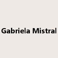 Gabriela Mistral是什么意思