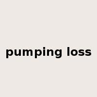 pumping loss是什么意思