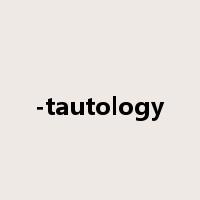 -tautology是什么意思