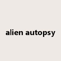 alien autopsy是什么意思