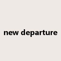 new departure是什么意思