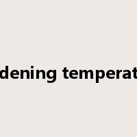 hardening temperature是什么意思