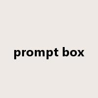 prompt box是什么意思