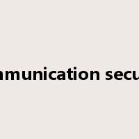 communication security是什么意思