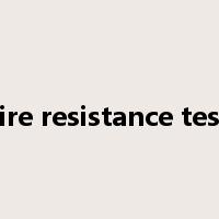 fire resistance test是什么意思